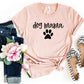 Dog Mama Shirt